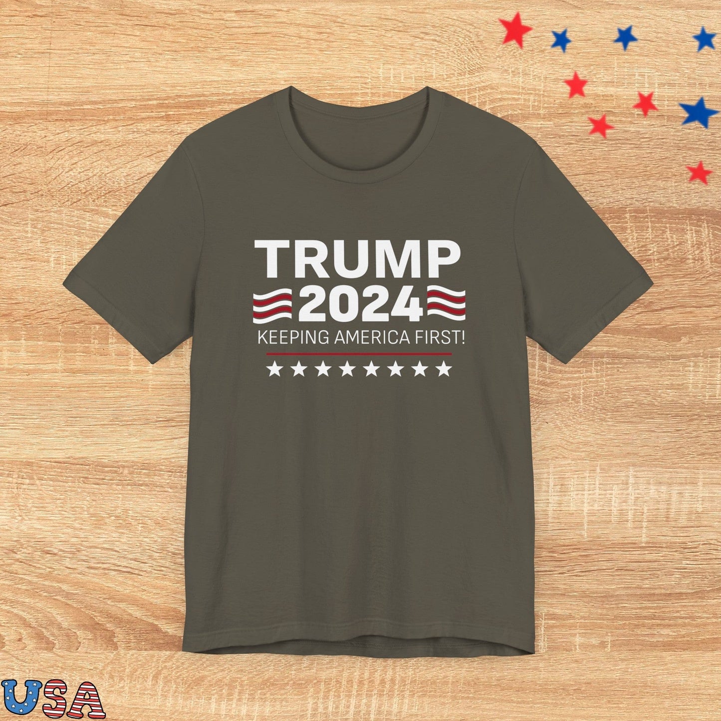 patriotic stars T-Shirt Army / XS Trump 2024 Keeping America First!