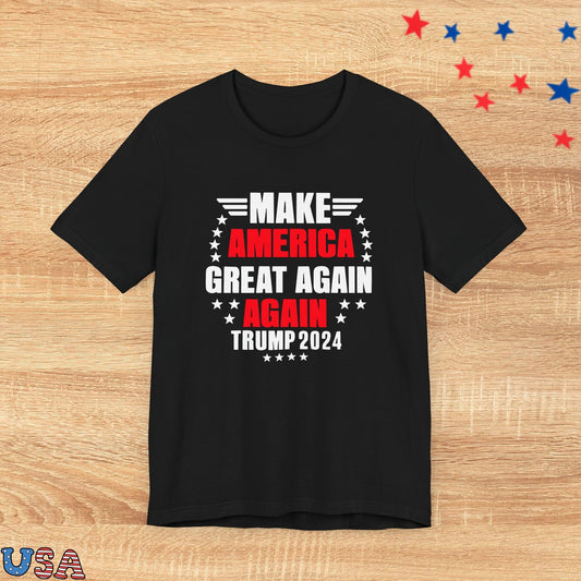 patriotic stars T-Shirt Black / XS Make America Great Again Again 2024