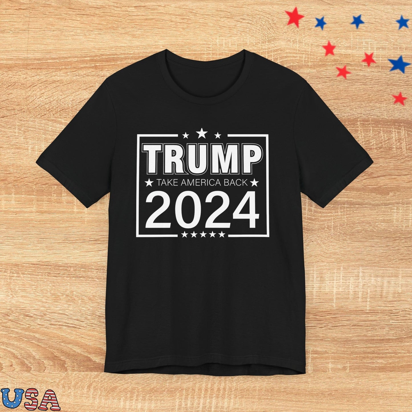 patriotic stars T-Shirt Black / XS Trump Take America Back 2024