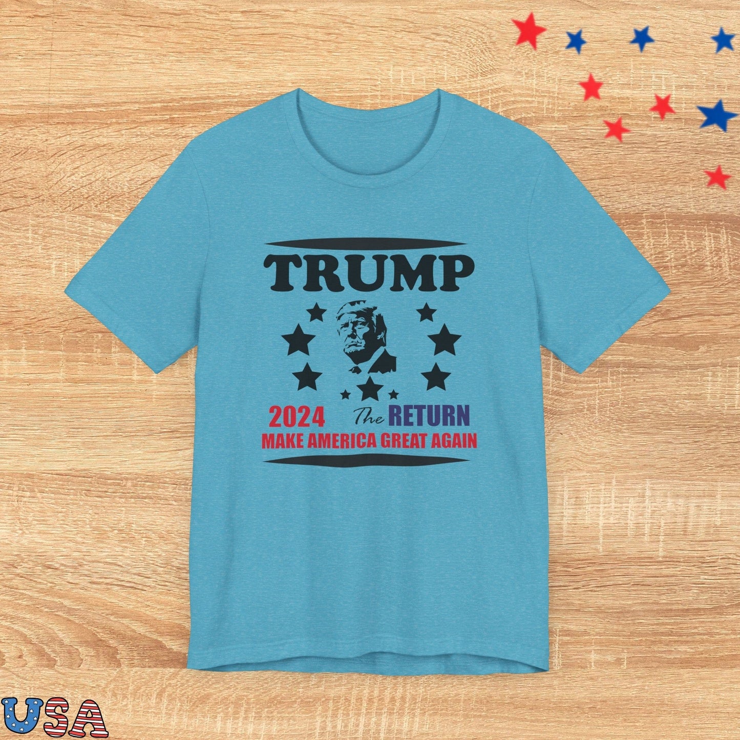 patriotic stars T-Shirt Heather Aqua / XS Trump 2024 The Return
