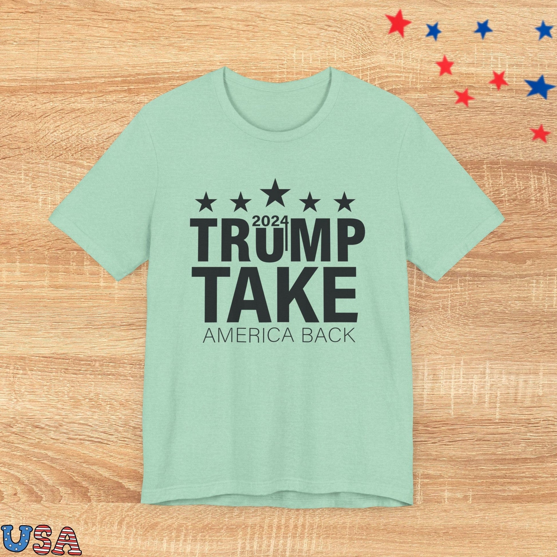 patriotic stars T-Shirt Heather Mint / XS Trump 2024 Take America Back