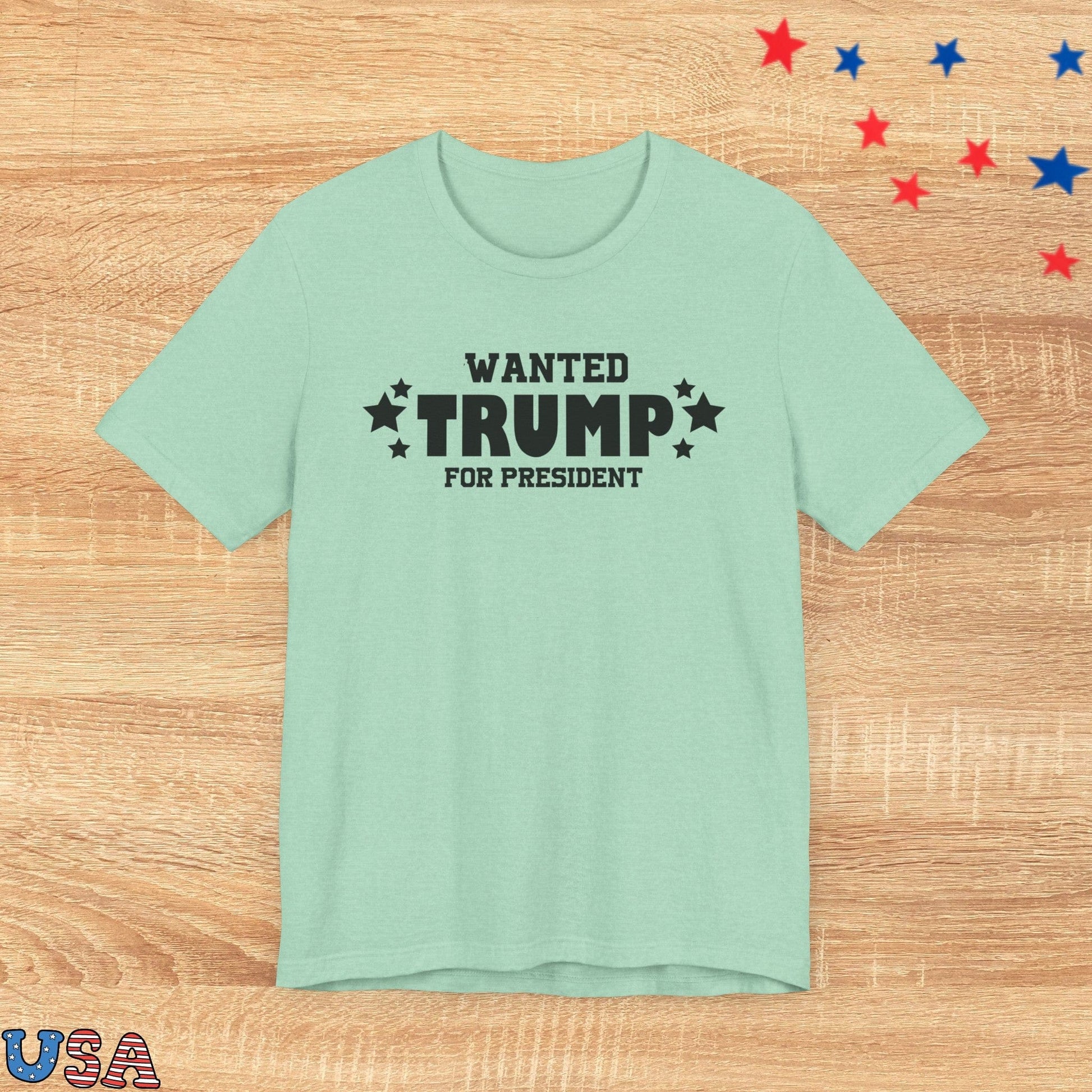 patriotic stars T-Shirt Heather Mint / XS Wanted Trump For President