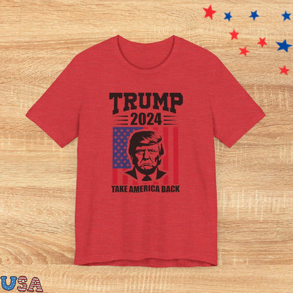 patriotic stars T-Shirt Heather Red / XS Trump 2024 Flag - Take America Back