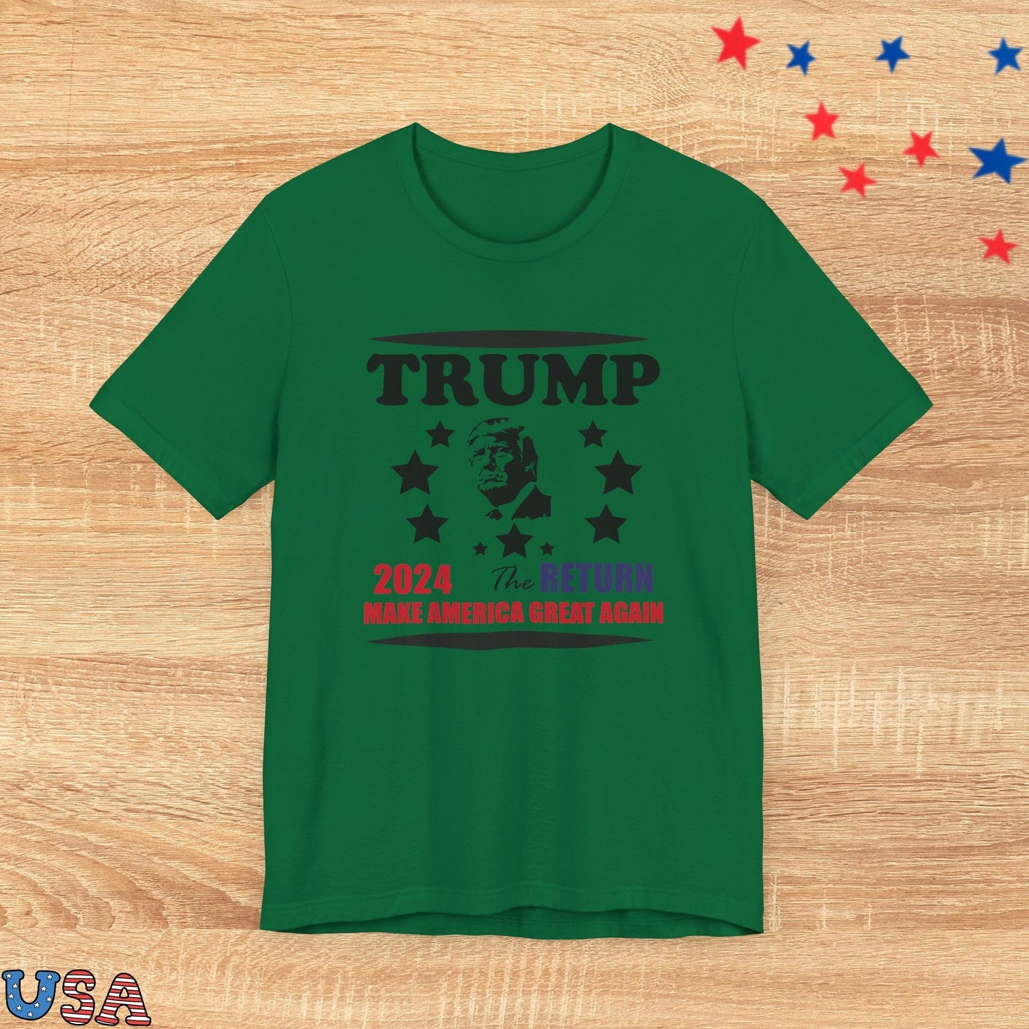 patriotic stars T-Shirt Kelly / XS Trump 2024 The Return
