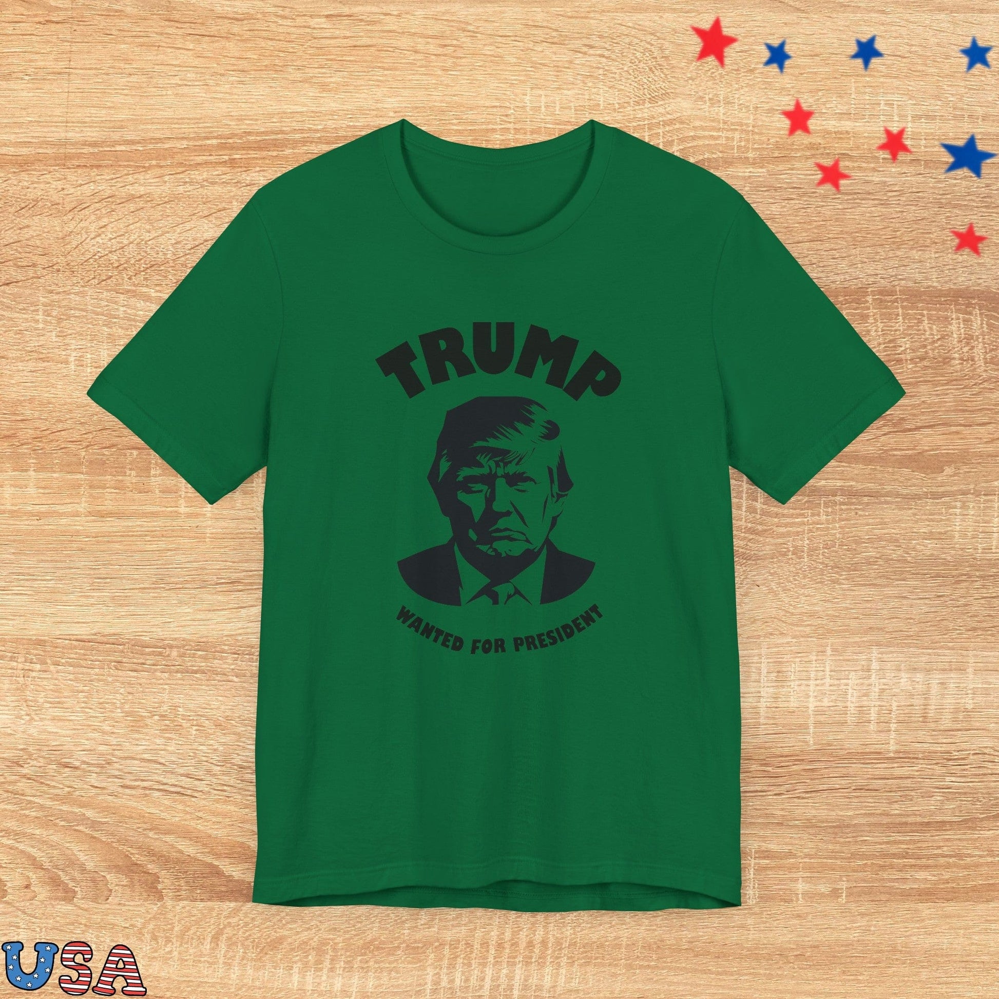 patriotic stars T-Shirt Kelly / XS Trump Wanted For President