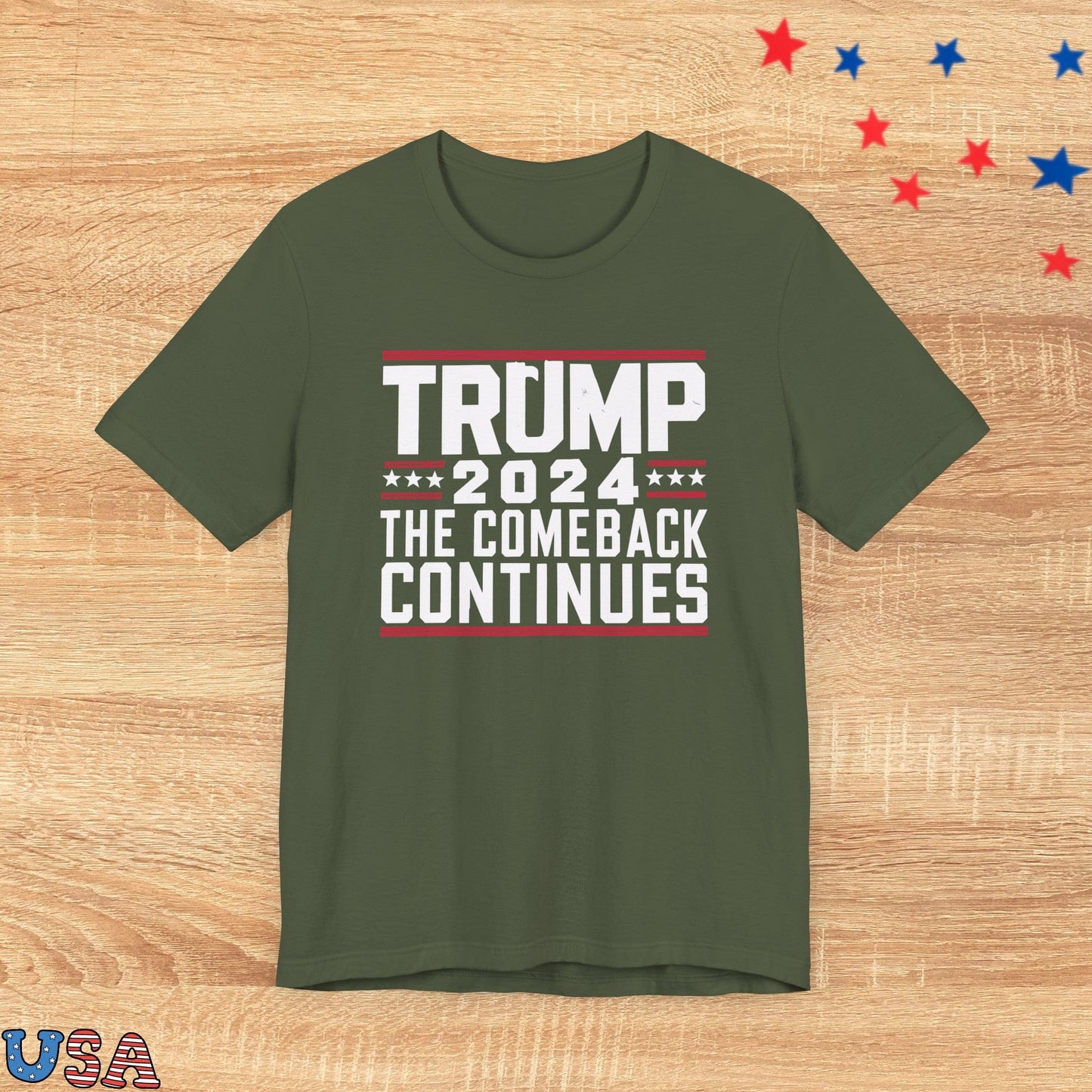 patriotic stars T-Shirt Military Green / XS Trump 2024 The Comeback Continues