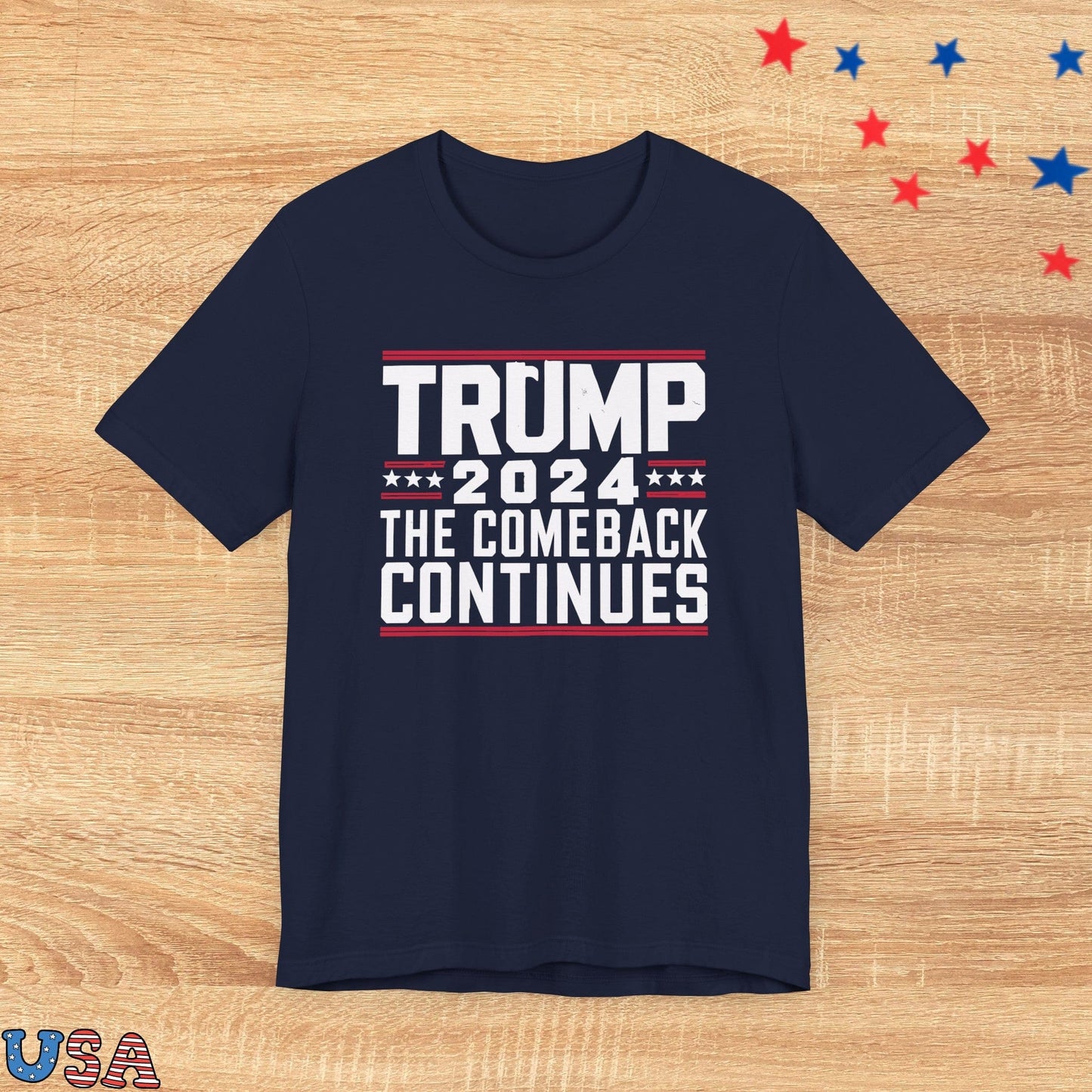 patriotic stars T-Shirt Navy / XS Trump 2024 The Comeback Continues