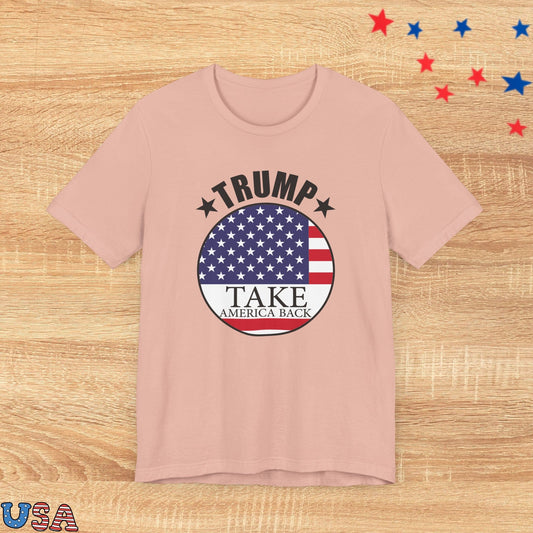 patriotic stars T-Shirt Peach / XS Trump Take America Back