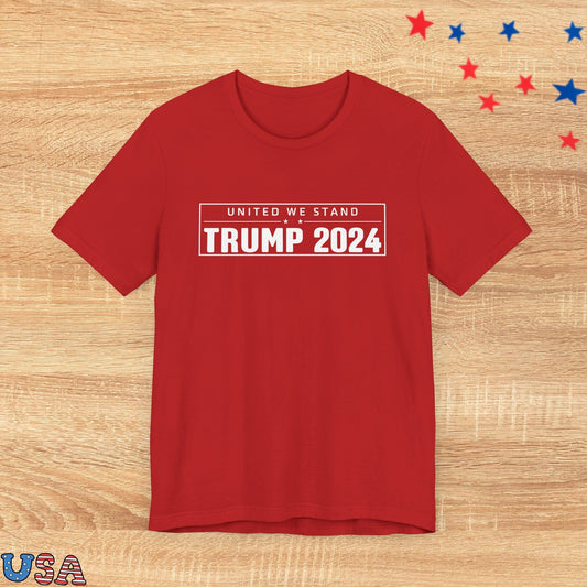 patriotic stars T-Shirt Red / XS United We Stand Trump 2024