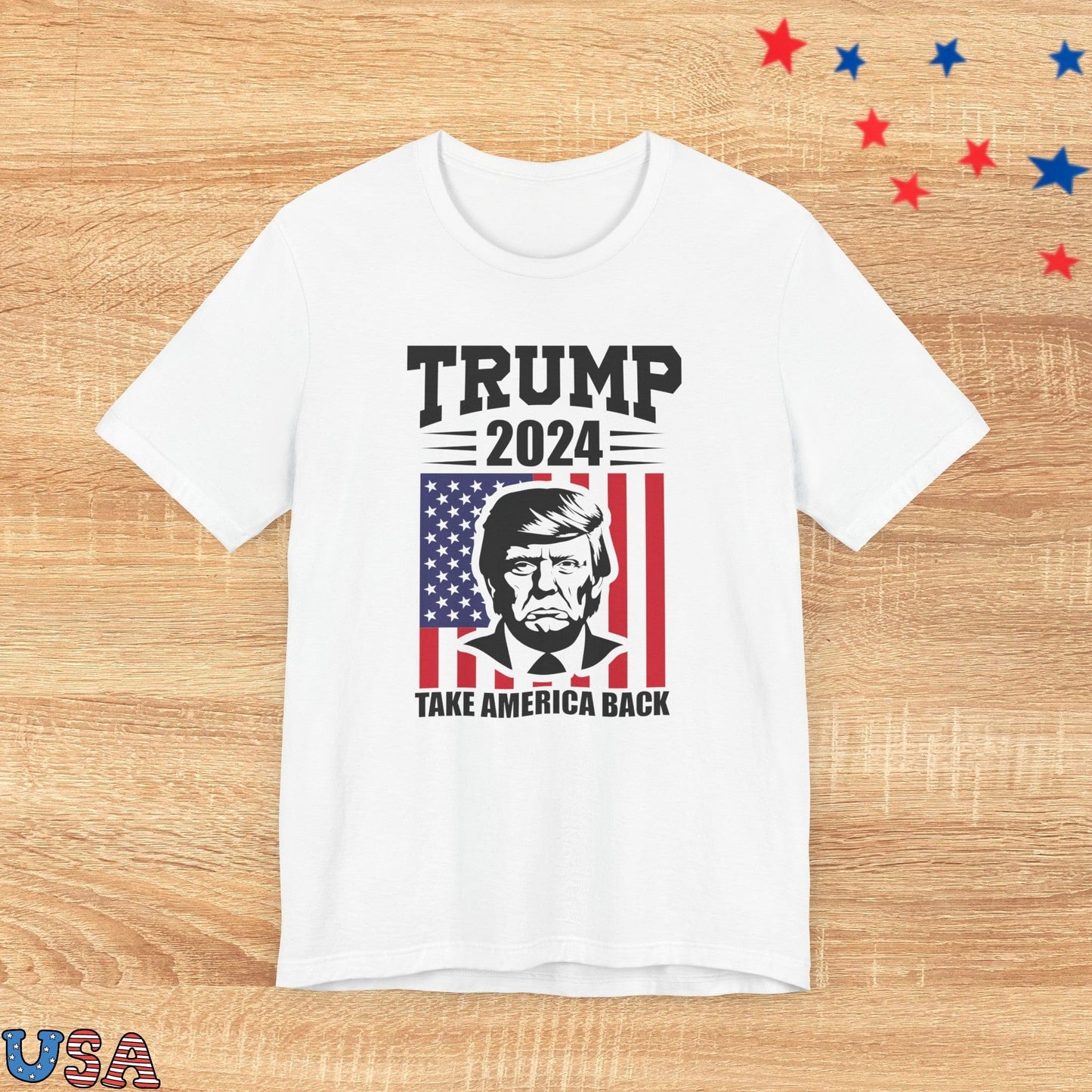 patriotic stars T-Shirt White / S Trump 2024 Flag - Take America Back