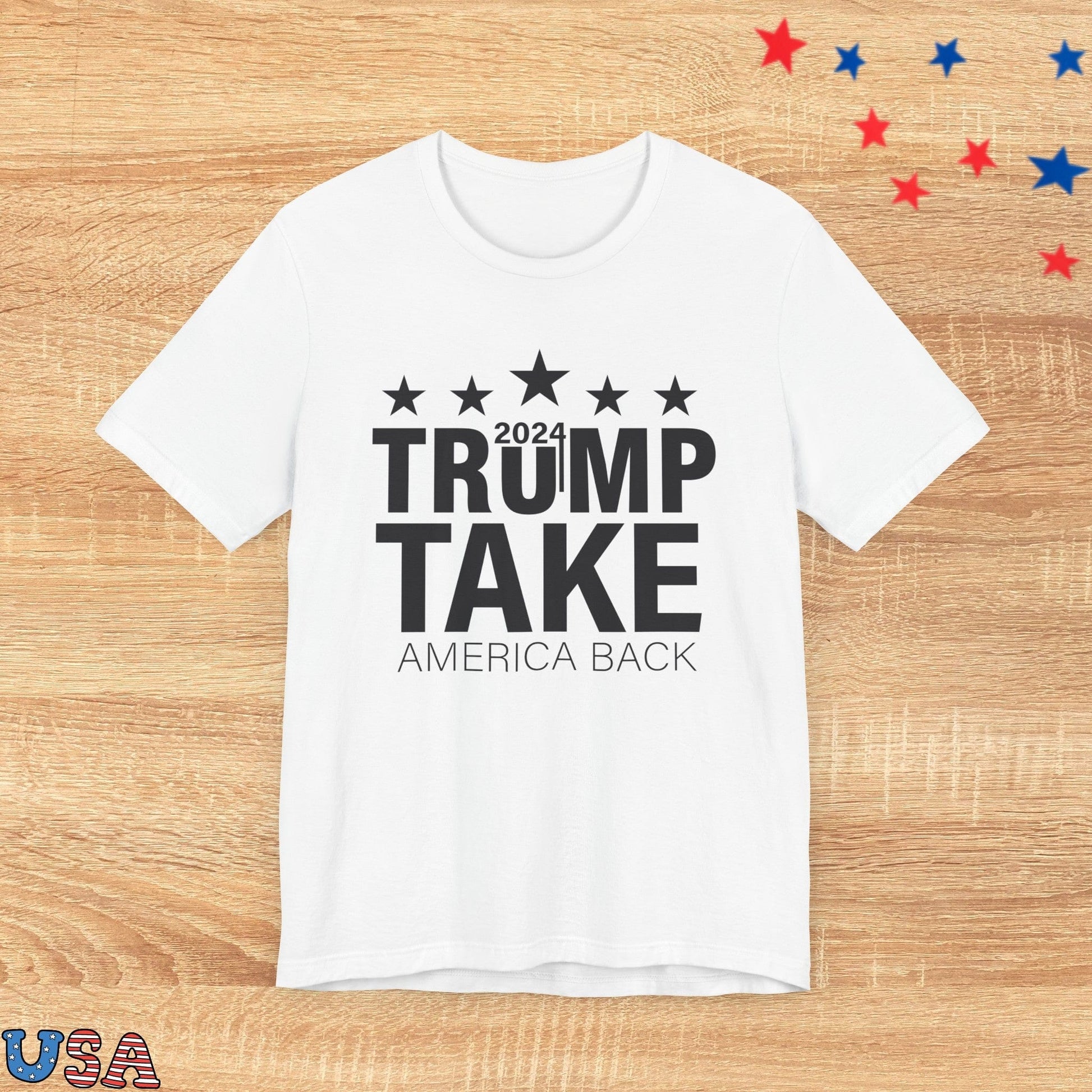 patriotic stars T-Shirt White / S Trump 2024 Take America Back