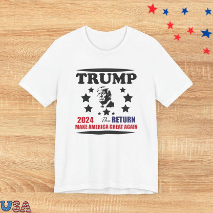 patriotic stars T-Shirt White / S Trump 2024 The Return