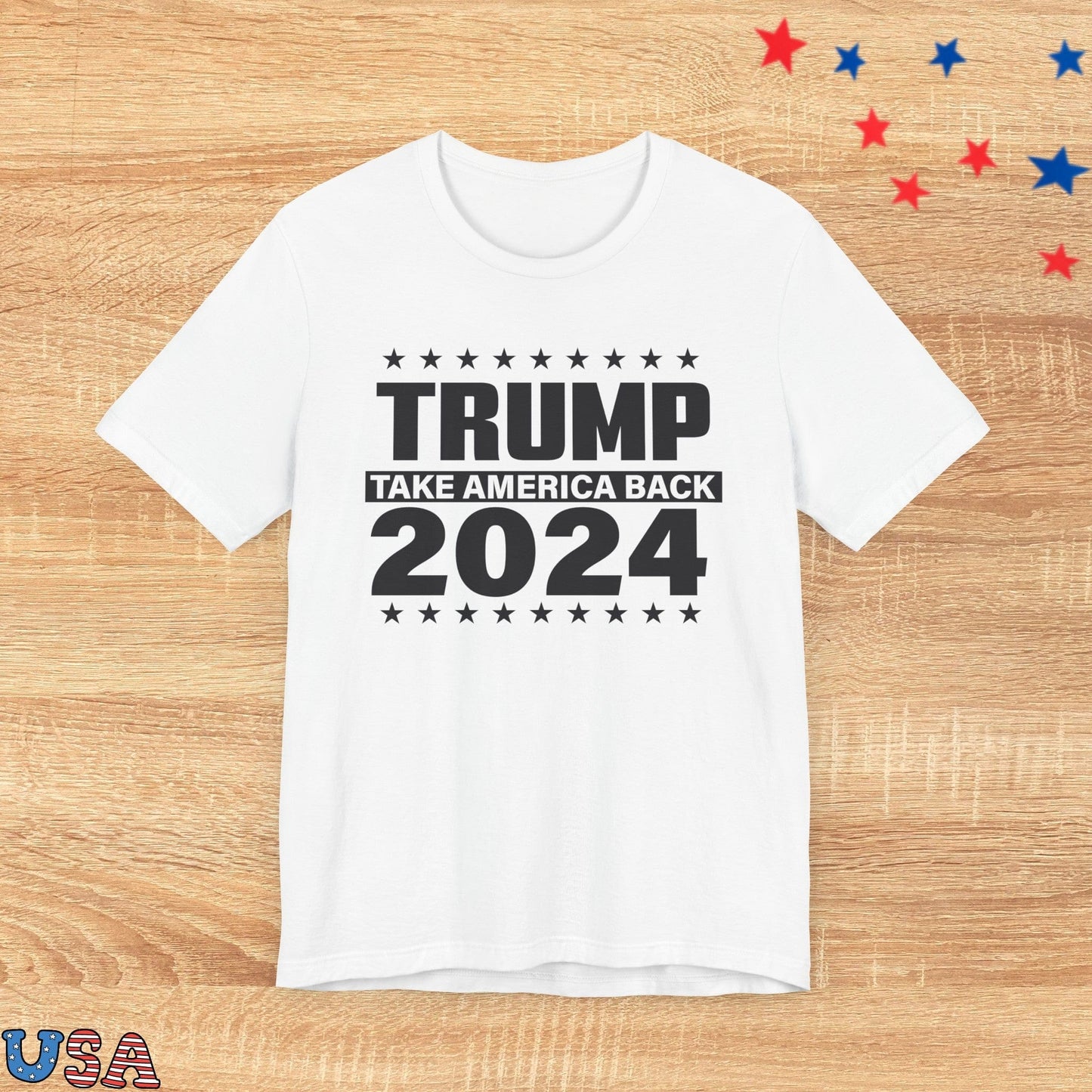 patriotic stars T-Shirt White / S Trump Take America Back 2024