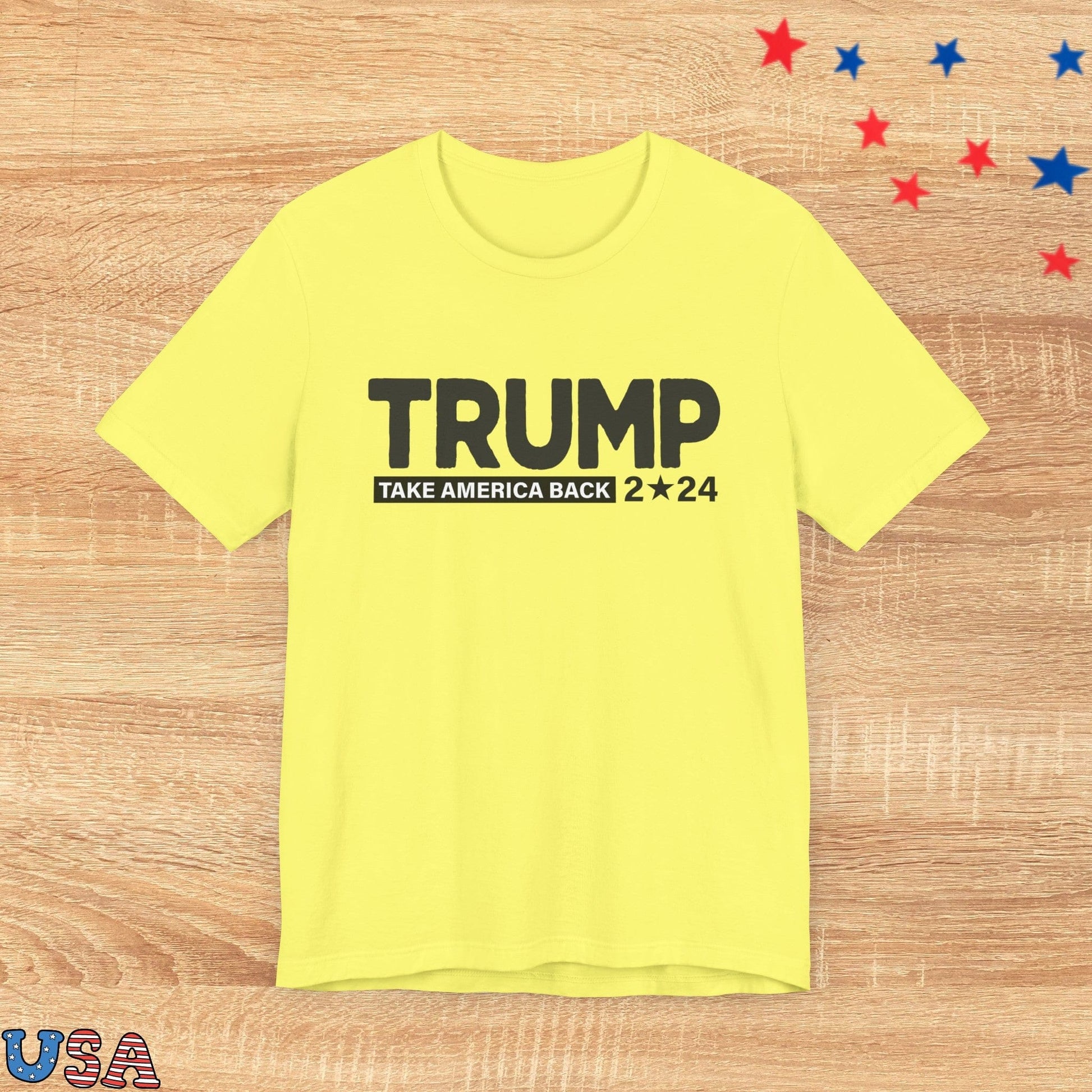 patriotic stars T-Shirt Yellow / XS Trump Take America Back 2024